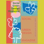 小さく、軽やかに みどりづくりで社会に出会う『SOCIAL GREEN DESIGN MAGAZINE』